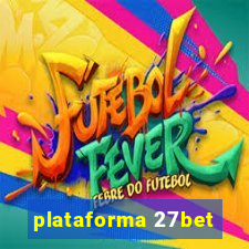 plataforma 27bet